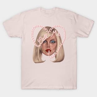 Blondie Call Me Debbie Harry T-Shirt